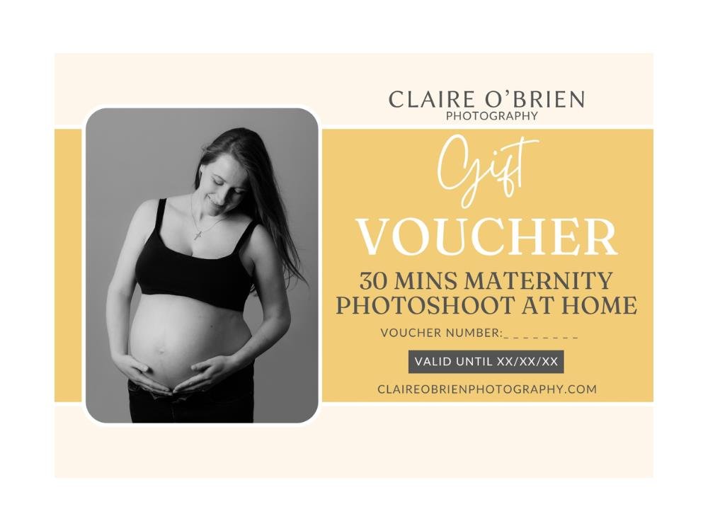 Claire O’Brien Photography maternity photoshoot at home gift voucher, 30 minutes